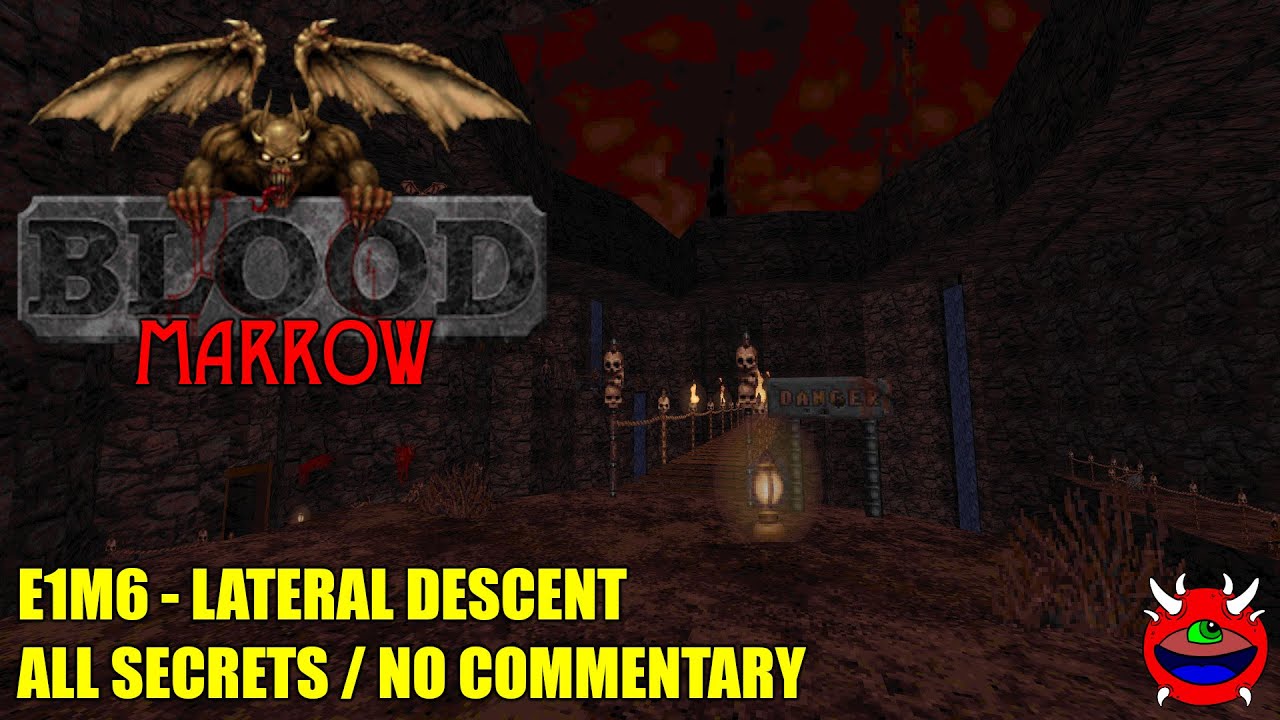 Blood: Marrow - E1M6 Lateral Descent - All Secrets No Commentary