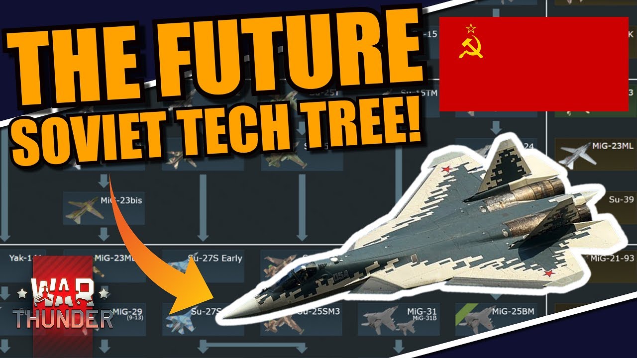 War Thunder - КАК будет выглядеть советское дерево технологий (авиация) в БУДУЩЕМ? Фланкеры? Су-2...