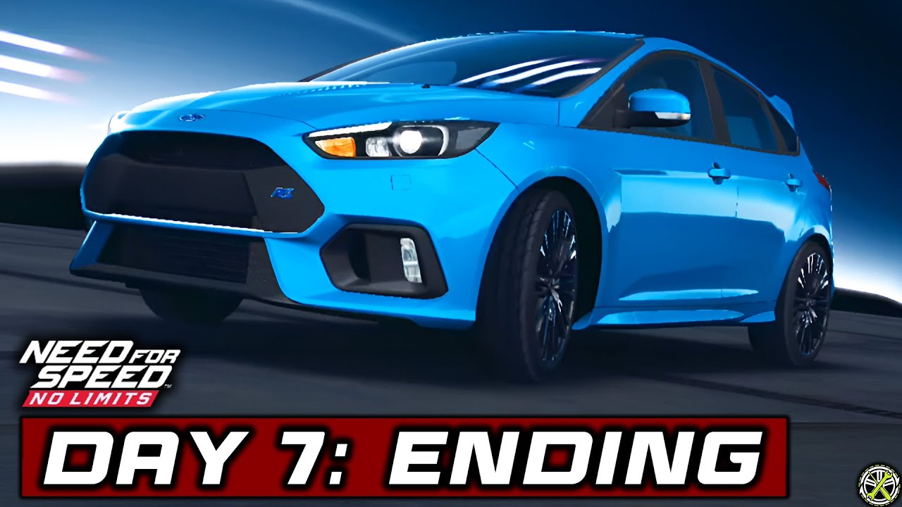 NFS No Limits | Day 7: ENDING - 2016 Ford Focus RS | BRAVO