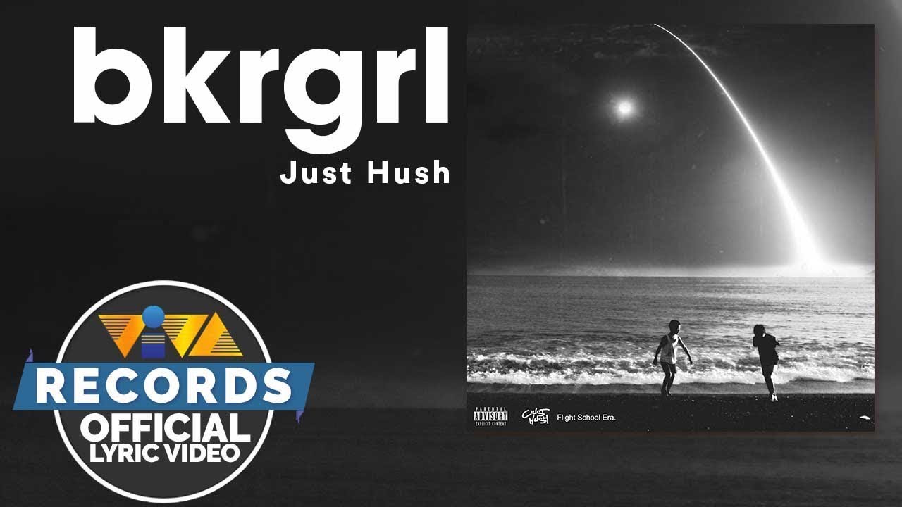 Just Hush - bkrgrl [Official Lyric Video]