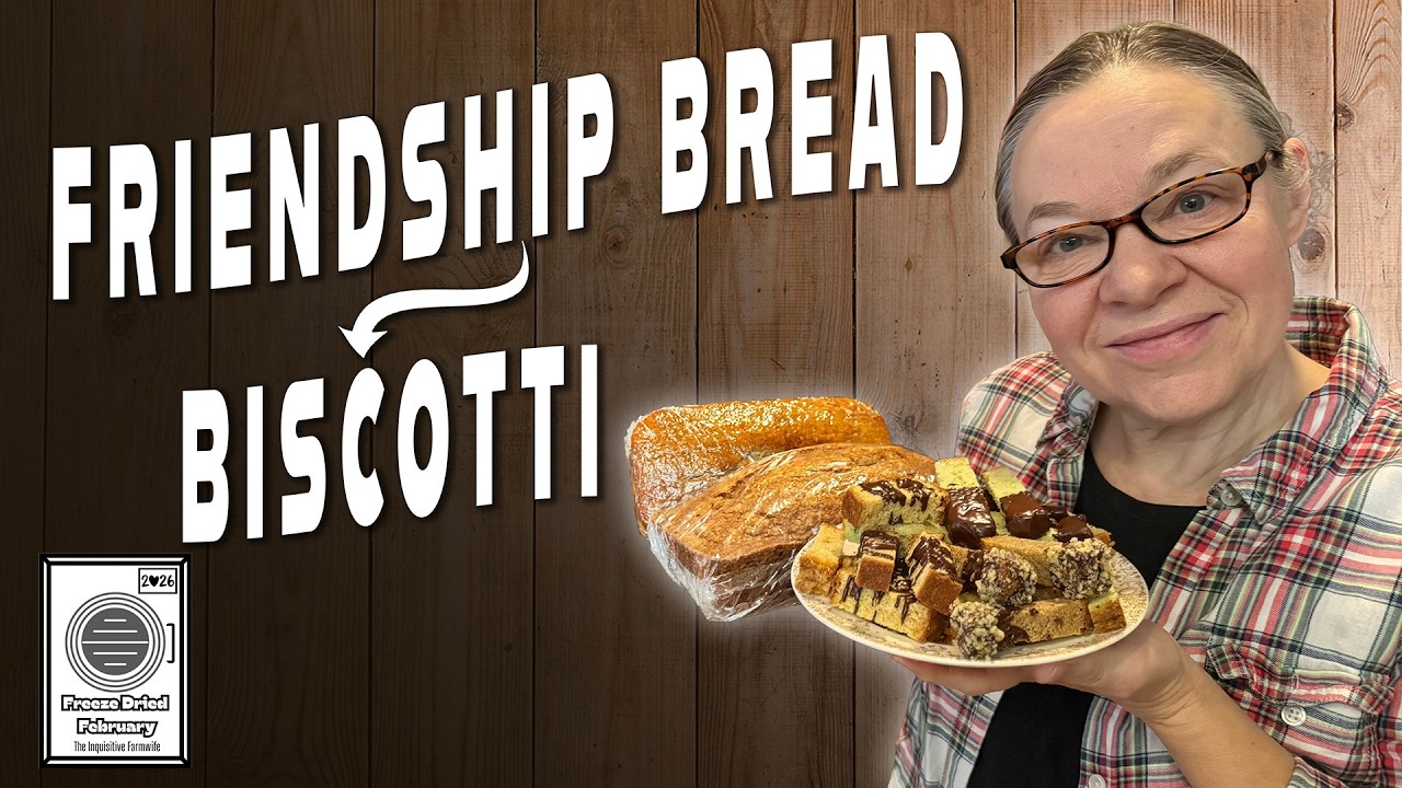 Freeze Dryer Magic: Friendship Bread to Shelf Stable Biscotti