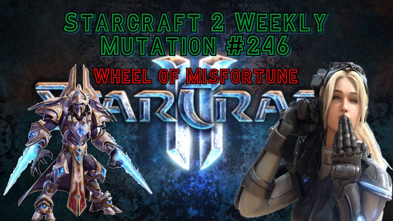 Weekly Mutation #246: Wheel of Misfortune (Nova & Artanis)