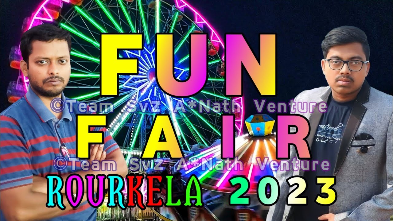 Fun Fair Rourkela 2023 | India Fun Fair 2023 | Rourkela Fun Mela | Biggest Amusement Mela | SvzANath