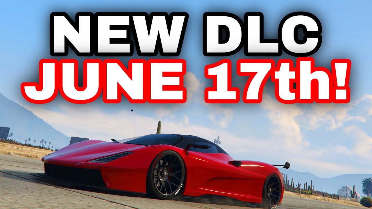 NEW GTA DLC JUNE 17TH! (GTA Online Summer Update 2025)