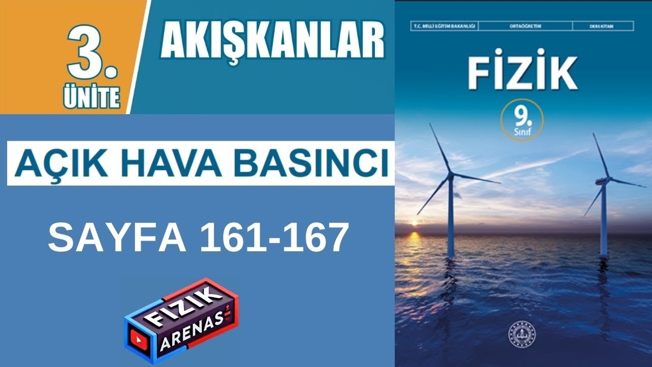 9. Sınıf Fizik | AÇIK HAVA BASINCI  | Sayfa 161-167 | MEB KİTABI