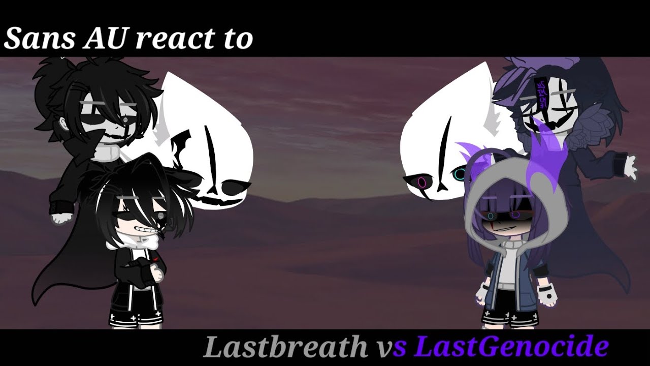 Sans AU react to ULB vs DLG  p.3