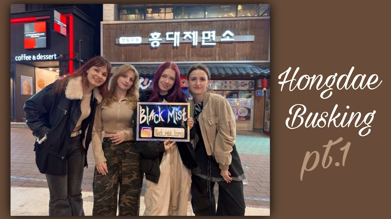 [260324] BLACK MIST pt.1 Hongdae performance foreign dance group [KPOP IN PUBLIC]