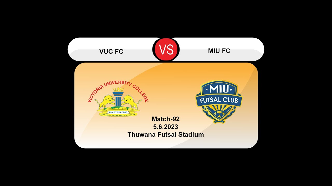 VUC FC Vs MIU FC