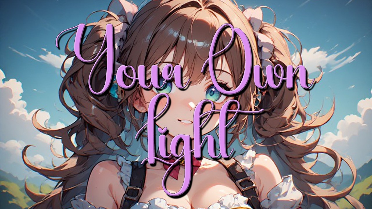 Your Own Light  |  Bouncy little positive song to start the week!