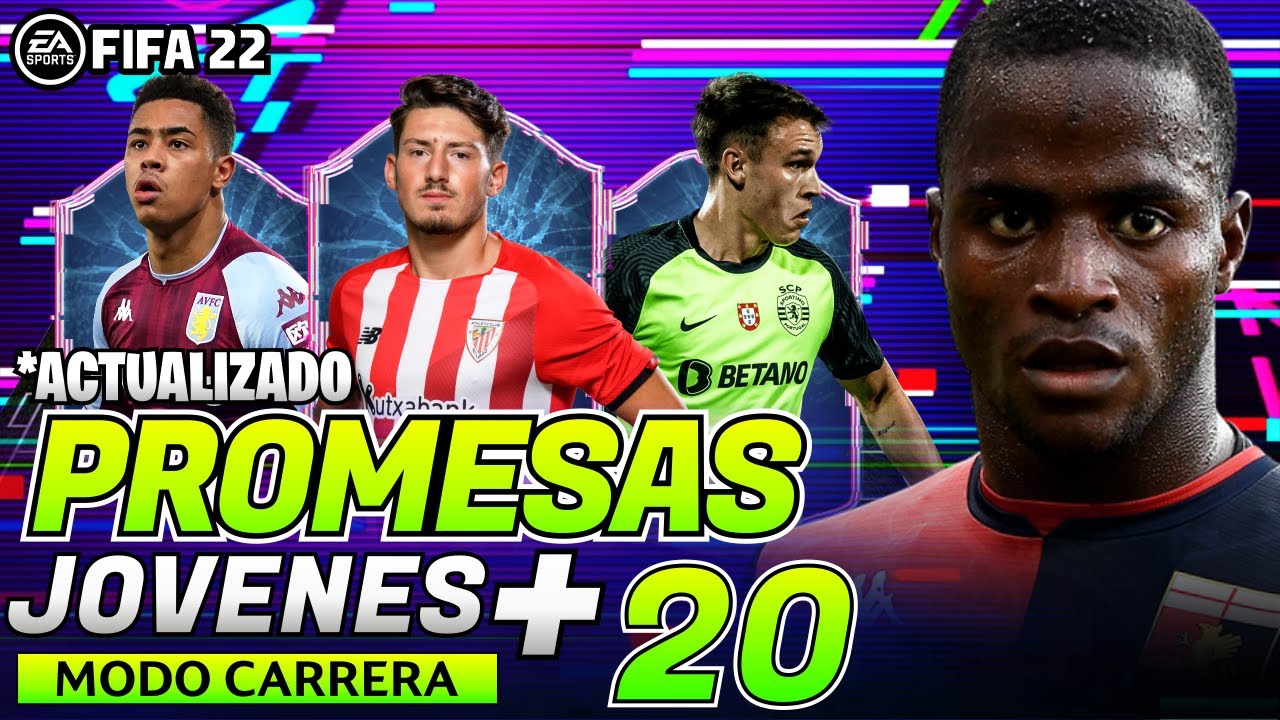 MEJORES PROMESAS DE 20 AÑOS FIFA 22 MODO CARRERA | JOVENES PROMESAS FIFA 22 *ACTUALIZADO
