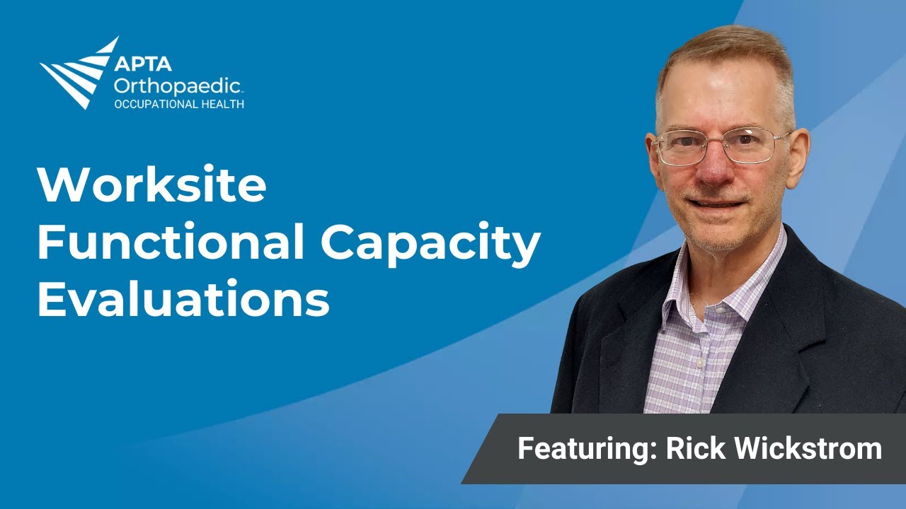 Effective Functional Capacity Evaluations: Enhancing Return-to-Work Outcomes