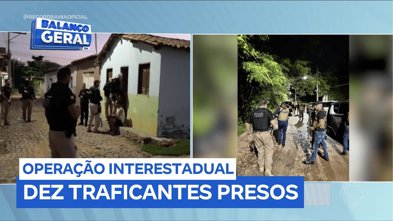 Polícias da Bahia e São Paulo prendem 10 traficantes em operação interestadual