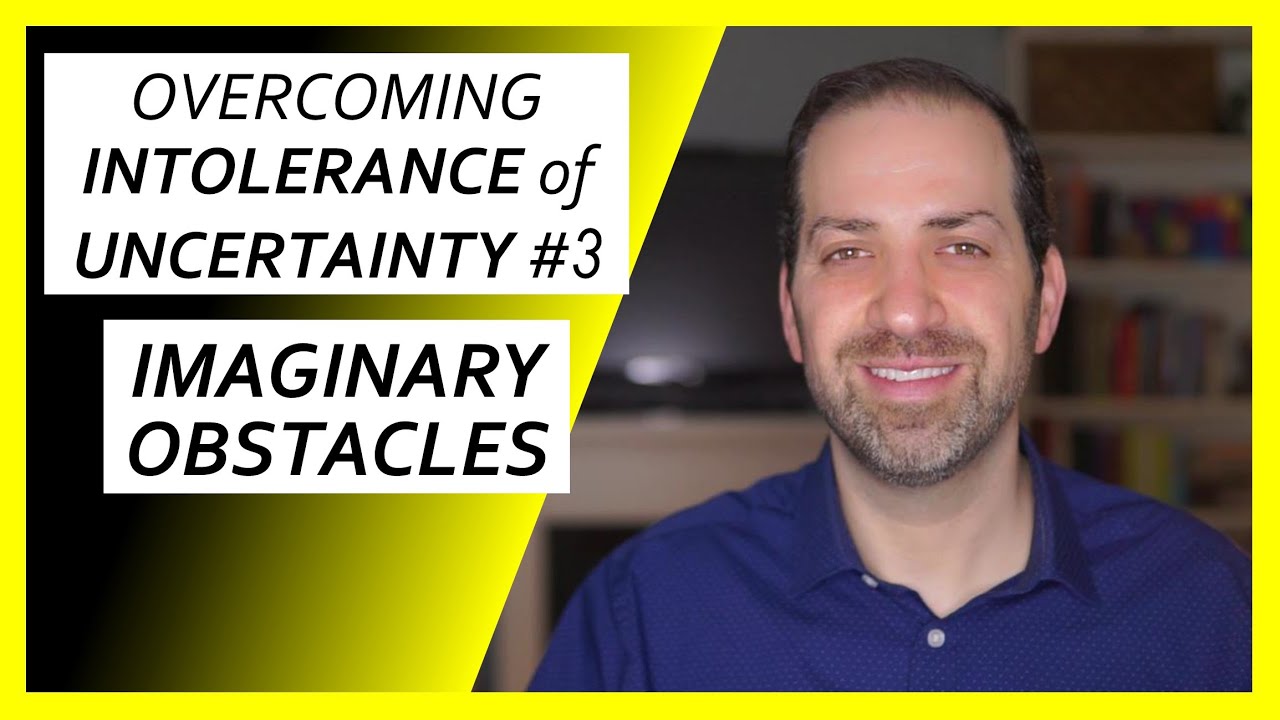 Stop Letting IMAGINARY OBSTACLES Stop You