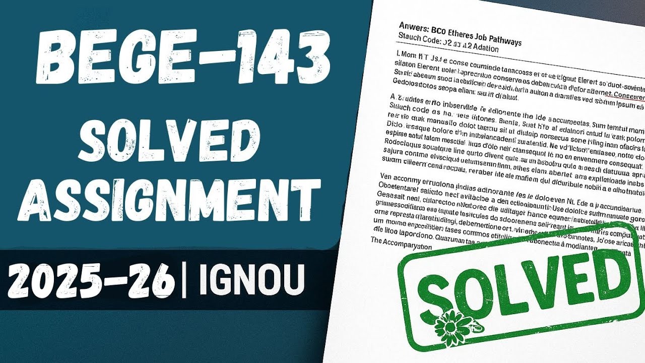 BEGE-143 solved assignment 2025-26 | BEGE-143 assignment 2026