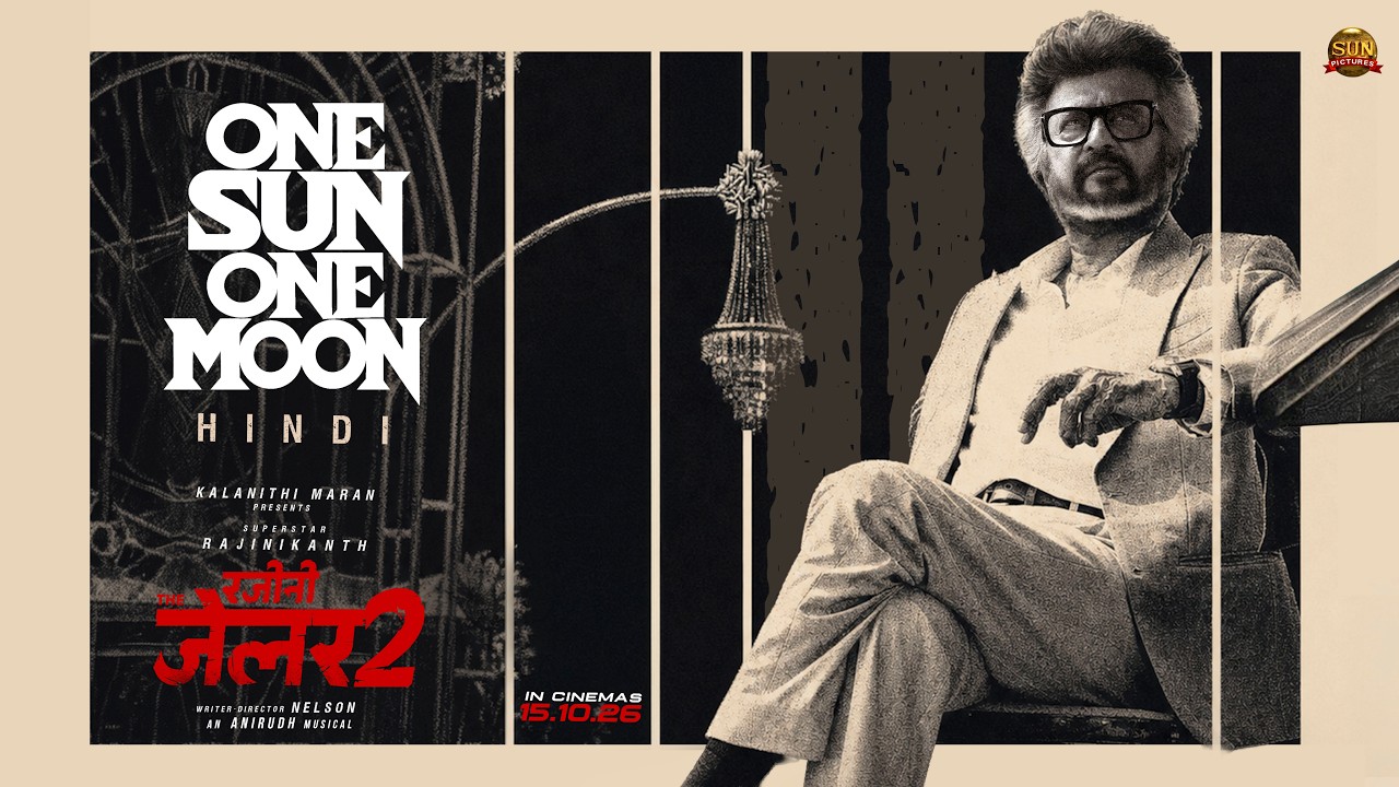 One Sun One Moon - Lyric Video | Rajini The Jailer 2 | Rajinikanth | Sun Pictures | Nelson | Anirudh