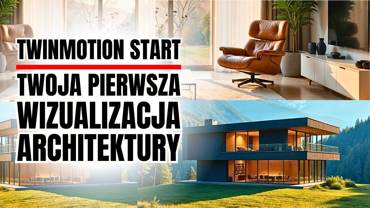 TWINMOTION Podstawy! Pierwsza Wizualizacja 3D Architektury i Wnętrz