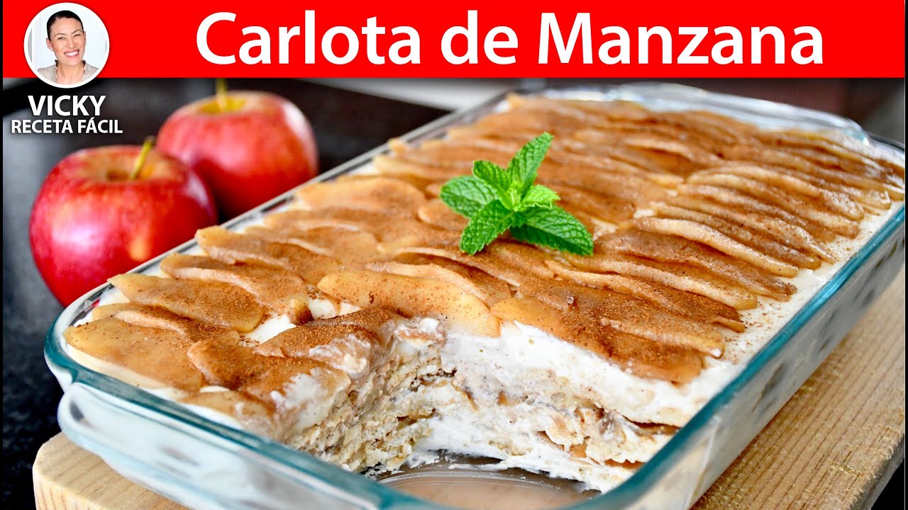 CARLOTA DE MANZANA | Vicky Receta Facil