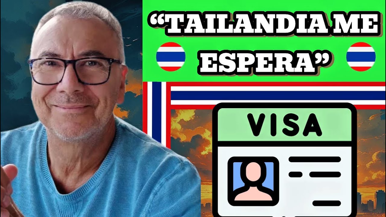 Caso real: cómo obtener el visado de jubilado para Tailandia 🇹🇭 