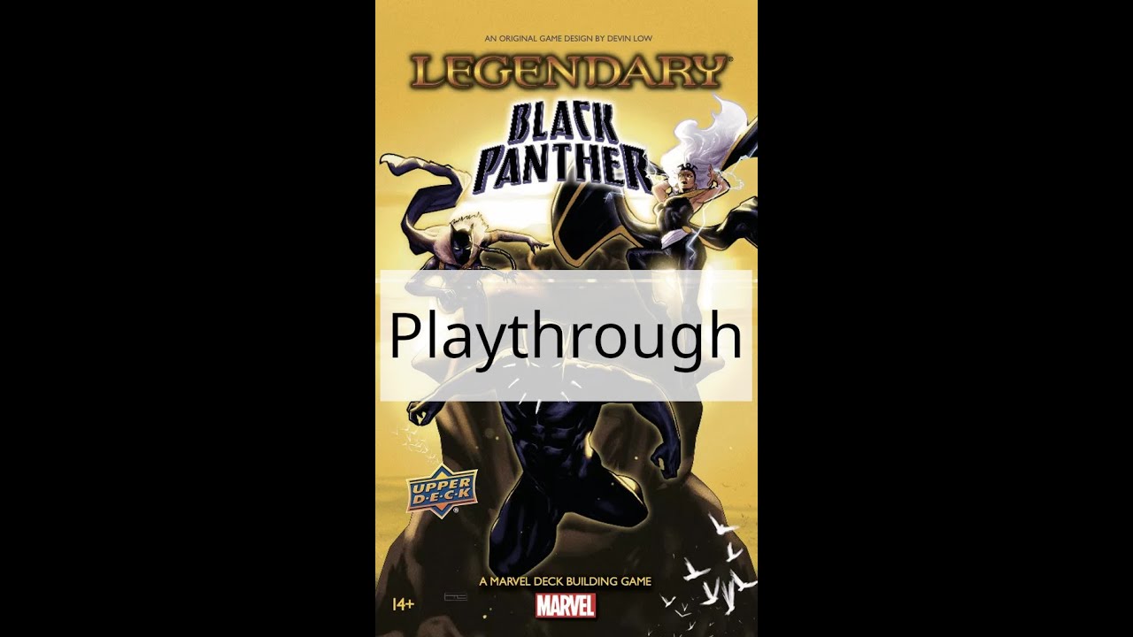 Marvel Legendary: Black Panther Playthrough