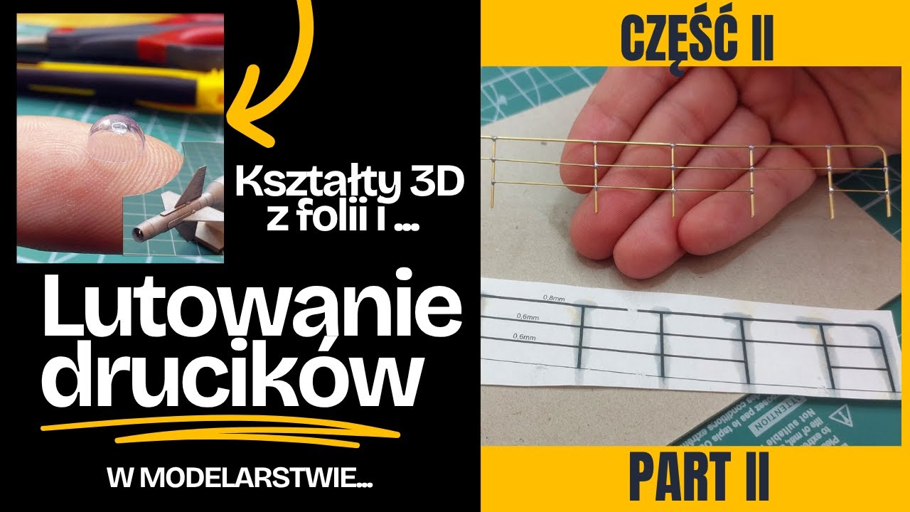 Lutowanie drucików w modelarstwie krok po kroku cz.2. Lutownica nadmuchowa HOT-AIR i lutowanie 3D
