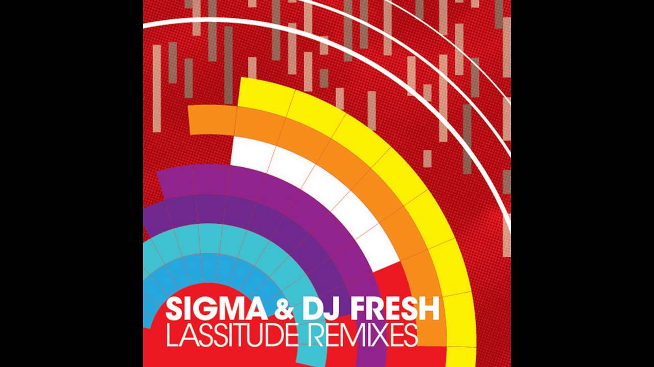 DJ Fresh&Sigma feat. Koko - Lassitude (Club Mix)