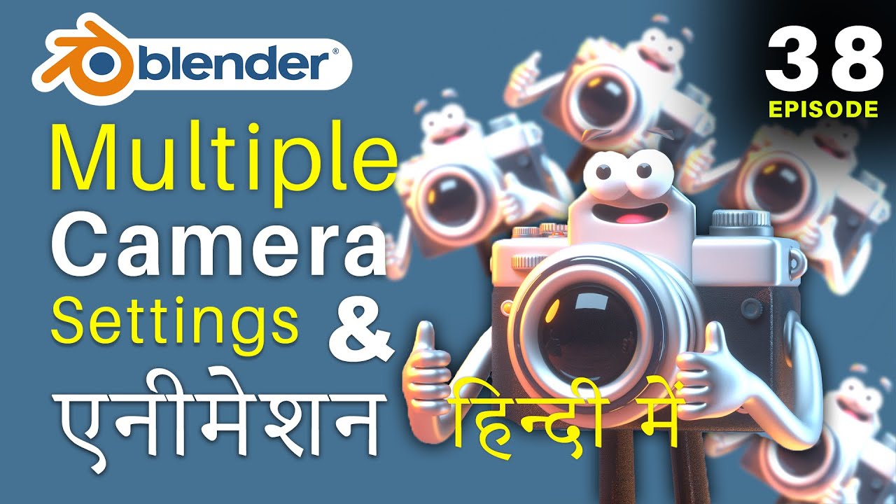 Blender Full Animation Tutorial - Episode 38 - Multi Camera Settings & Animation | Multiple Camera
