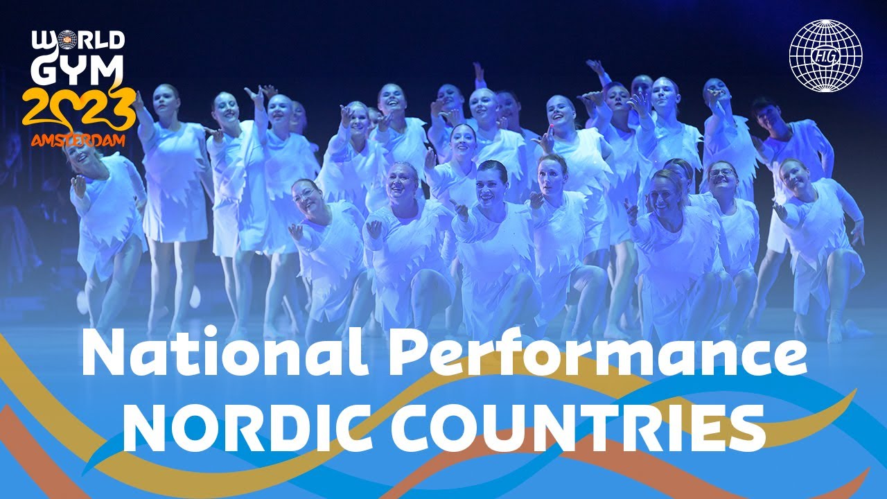 World Gymnaestrada Amsterdam 2023 – National Performance Nordic Countries