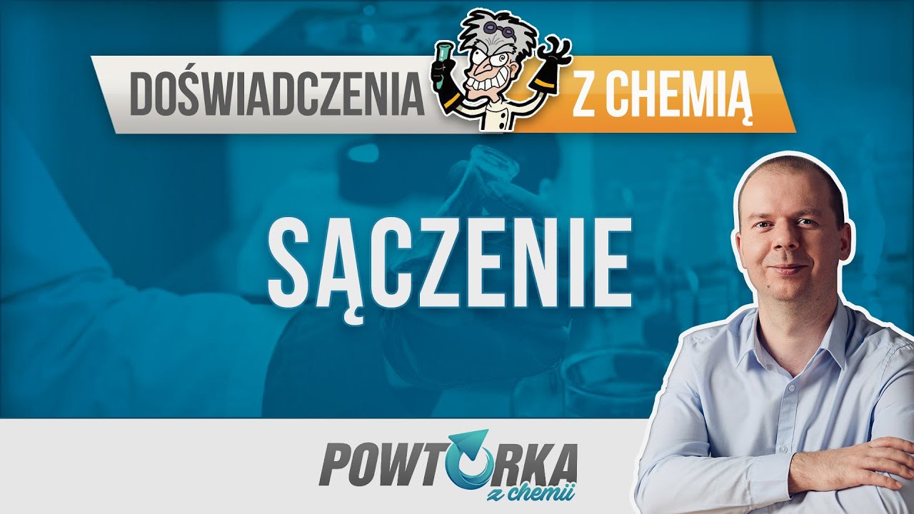 Sączenie - powtórka z chemii