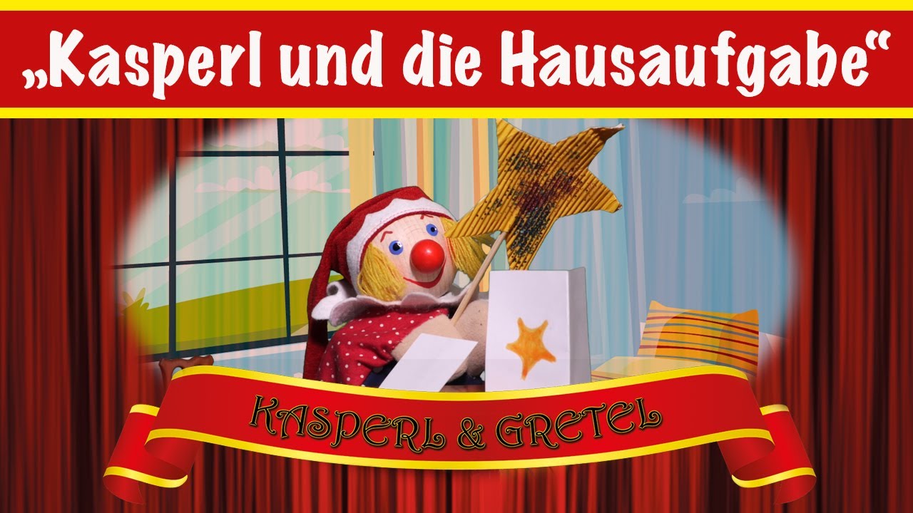 Kasperl und die Hausaufgabe - Das Kasperltheater