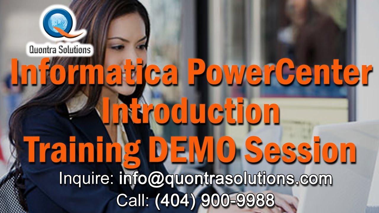 INFORMATICA Online Training - Introduction Demo Video | Quontra Solutions