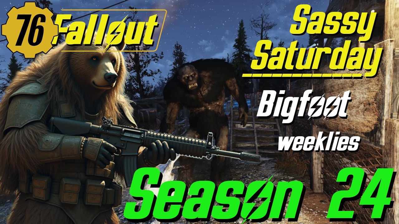 Fallout 76 -  Season 24 - Bigfoot - weeklies and dailies