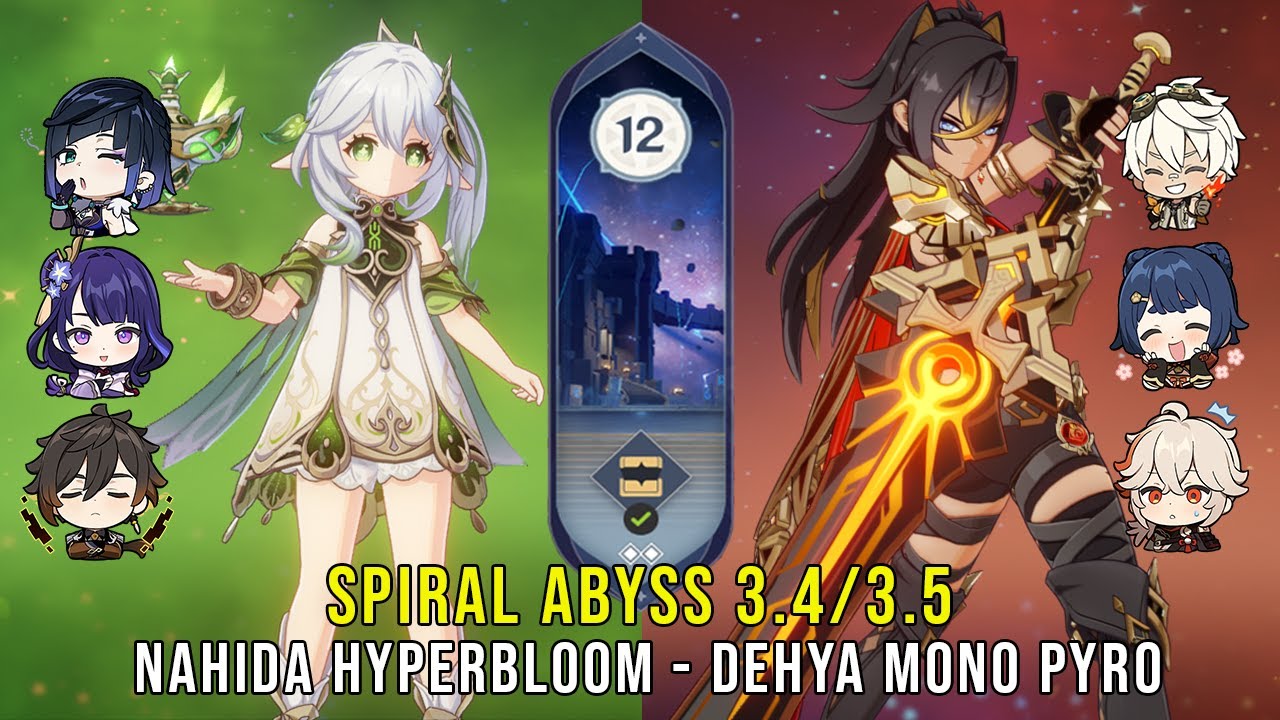 C0 Nahida Hyperbloom and C0 Dehya Mono Pyro - Genshin Impact Abyss 3.4/3.5 - Floor 12 9 Stars