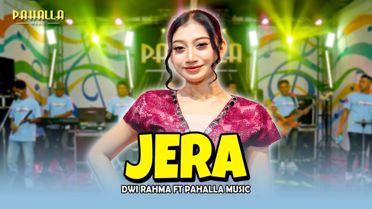 JERA | Dwi Rahma | Pahalla Music Official
