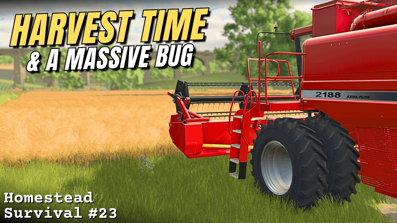 Harvest Begins… With a Bug - Pallegney - Homestead Survival Challenge 23 - FS25
