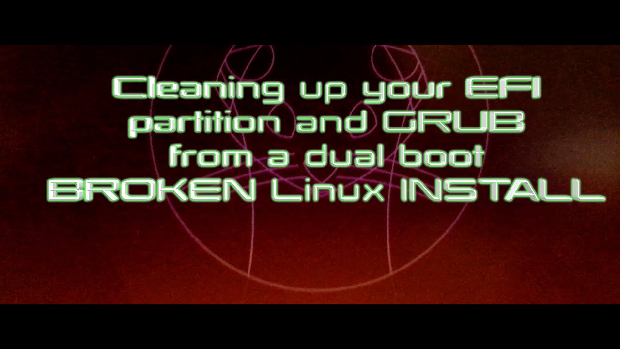 Очистка GRUB и Linux из системы с двойной загрузкой