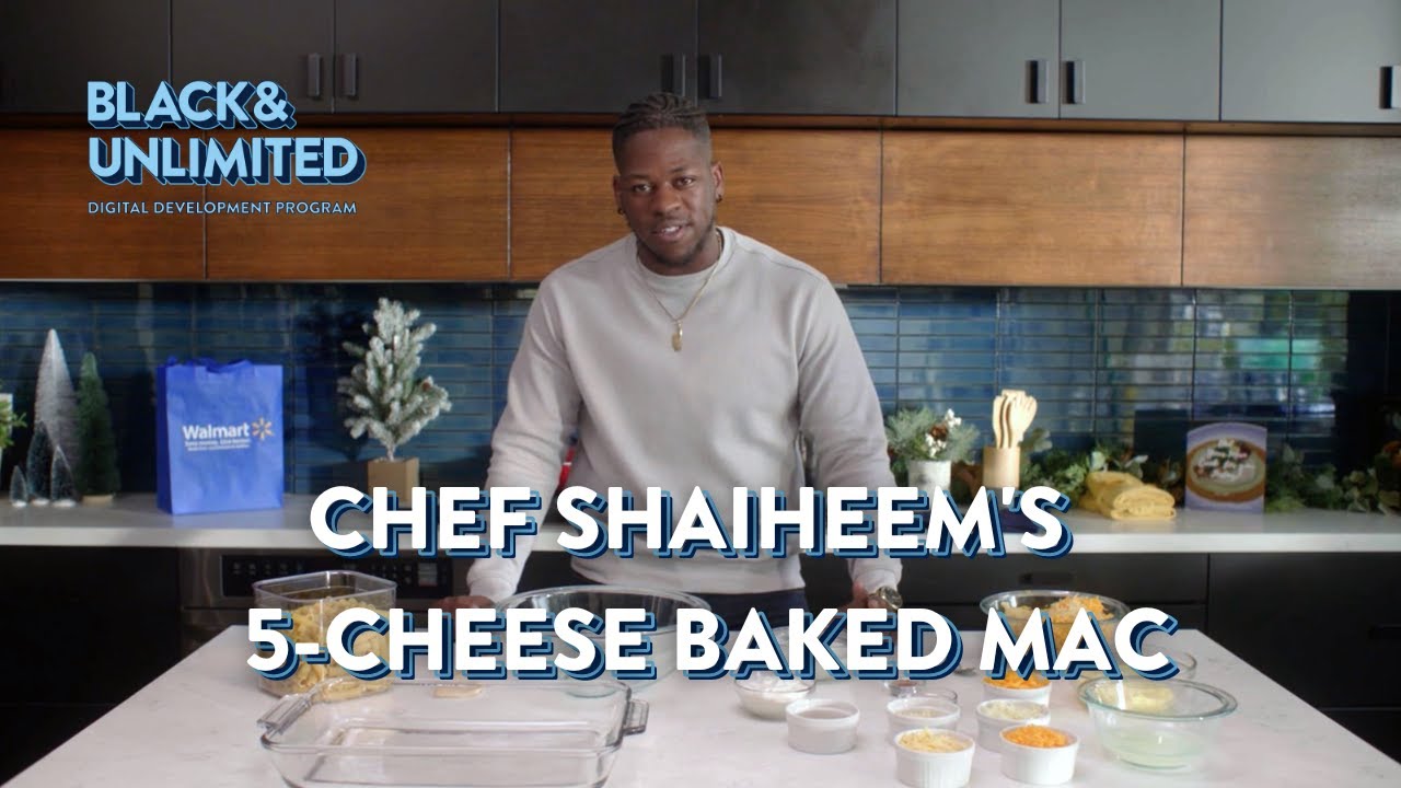 Chef Shaiheem’s 5 Cheese Baked Mac Recipe | Holiday How-To | Black & Unlimited