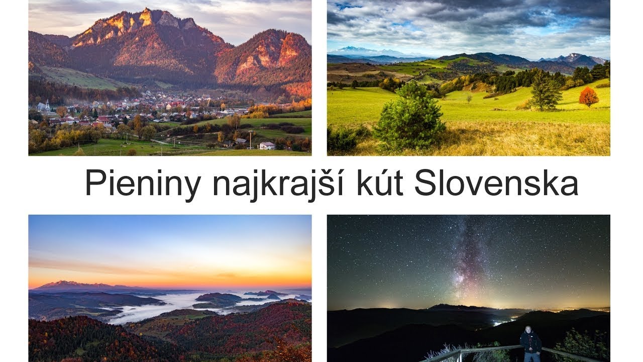 Pieniny najkrajší kút Slovenska