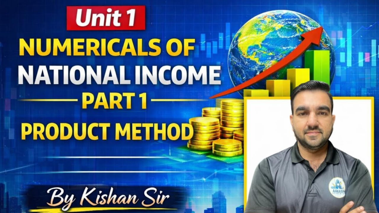 NATIONAL INCOME, NUMERICALS  PART 1 ll class 12th ll By kishan sir 🔥