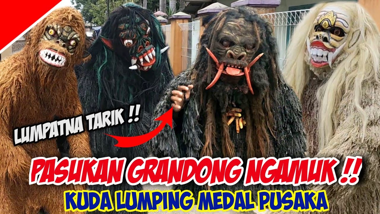 PASUKAN GRANDONG NGAMUK ‼️ KESERUAN GRANDONG VS BOCIL KUDA LUMPING MEDAL PUSAKA || KALAM OFFICIAL