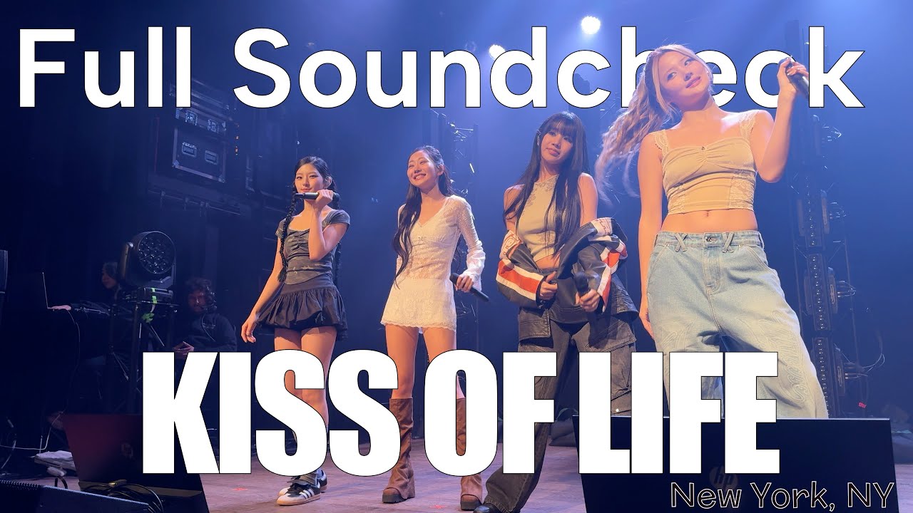 241121 키스 오브 라이프 KISS OF LIFE - Full soundcheck (3 songs) live @ Irving Plaza, NYC 4K Fancam