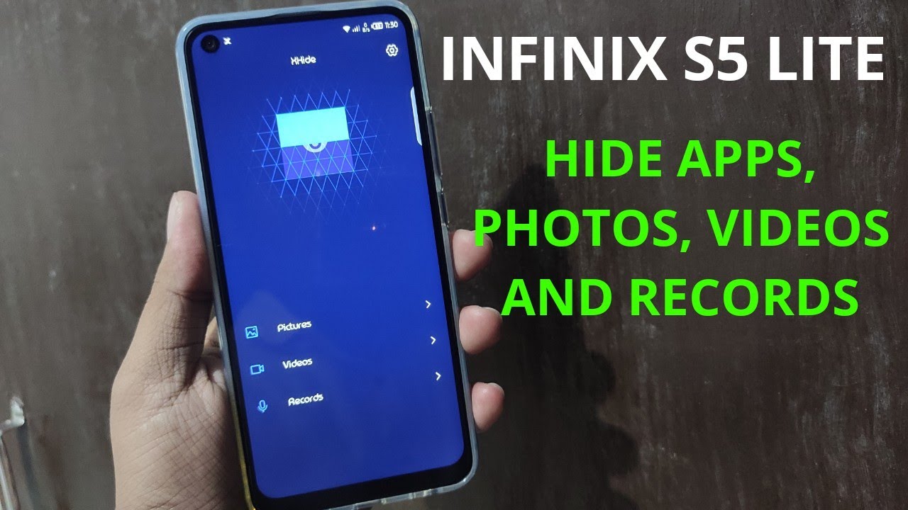 Infinix S5 Lite : Hide Apps, Hide photos, Hide videos