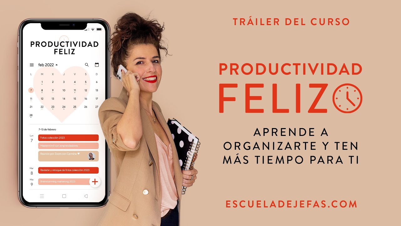 Tr&aacute;iler de mi curso Productividad Feliz
