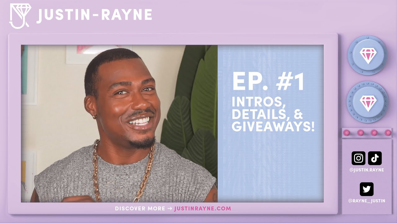 Welcome to My Channel - Intros, Details, & Giveaways! (Skincare, Fashion, Lifestyle) | Justin-Rayne
