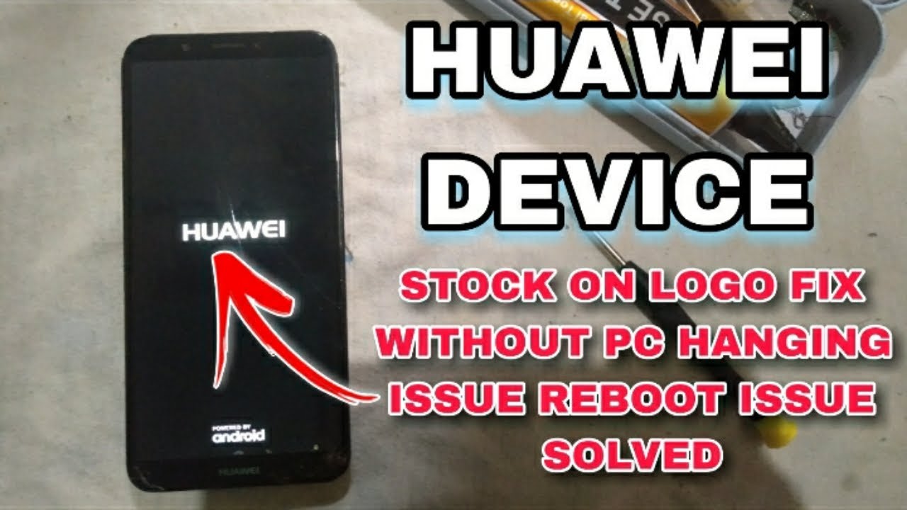 HUAWEI DEVICE STUCK ON LOGO FIX WITHOUT PC | HUAWEI AUTO REBOOT PROBLEM FIX WITHOUT PC FLASHING