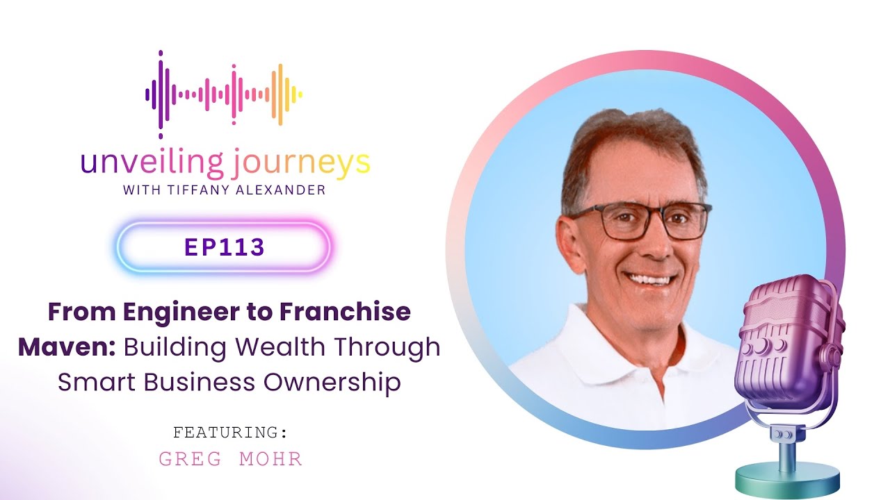 From Engineer to Franchise Maven: Building Wealth Through Smart Business Ownership