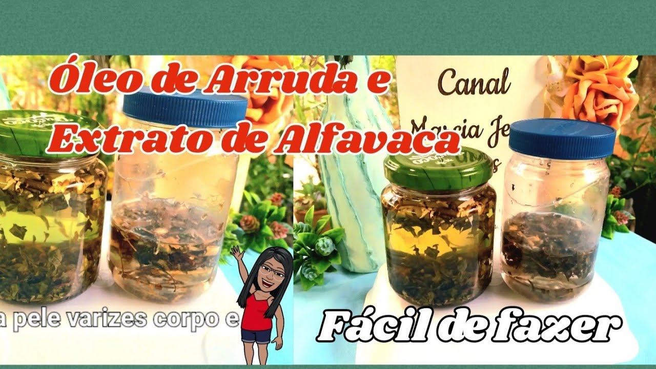 FAÇA VOCÊ MESMO ÓLEO CASEIRO DE ARRUDA E EXTRATO DE ALFAVACA PARA CIRCULAÇÃO VARIZES SARNAS