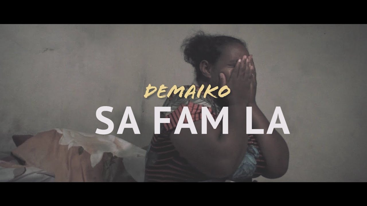 Sa Fam La |Demaïko |Clip Officiel 
