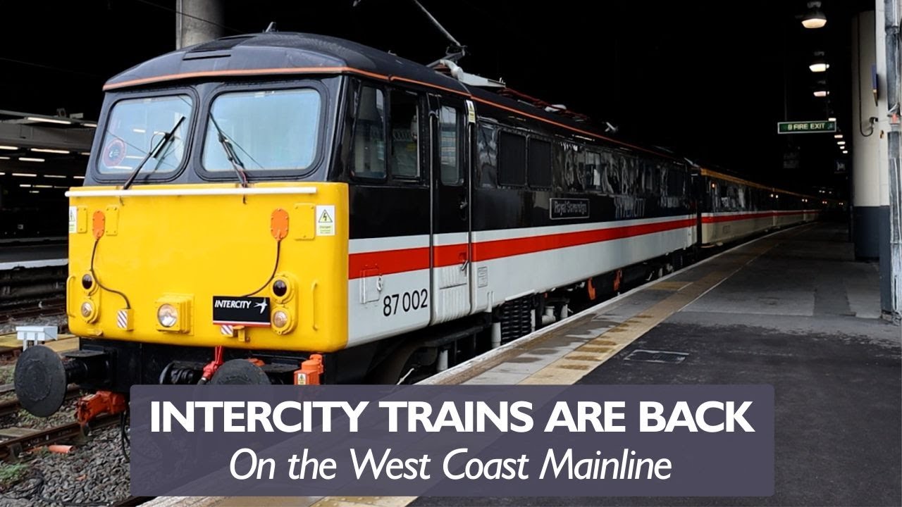 Intercity Trains Back on the West Coast Main Line