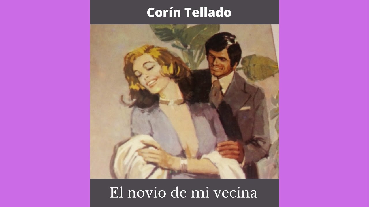 Audiolibro: El novio de mi vecina (1965)🎧💕📕
