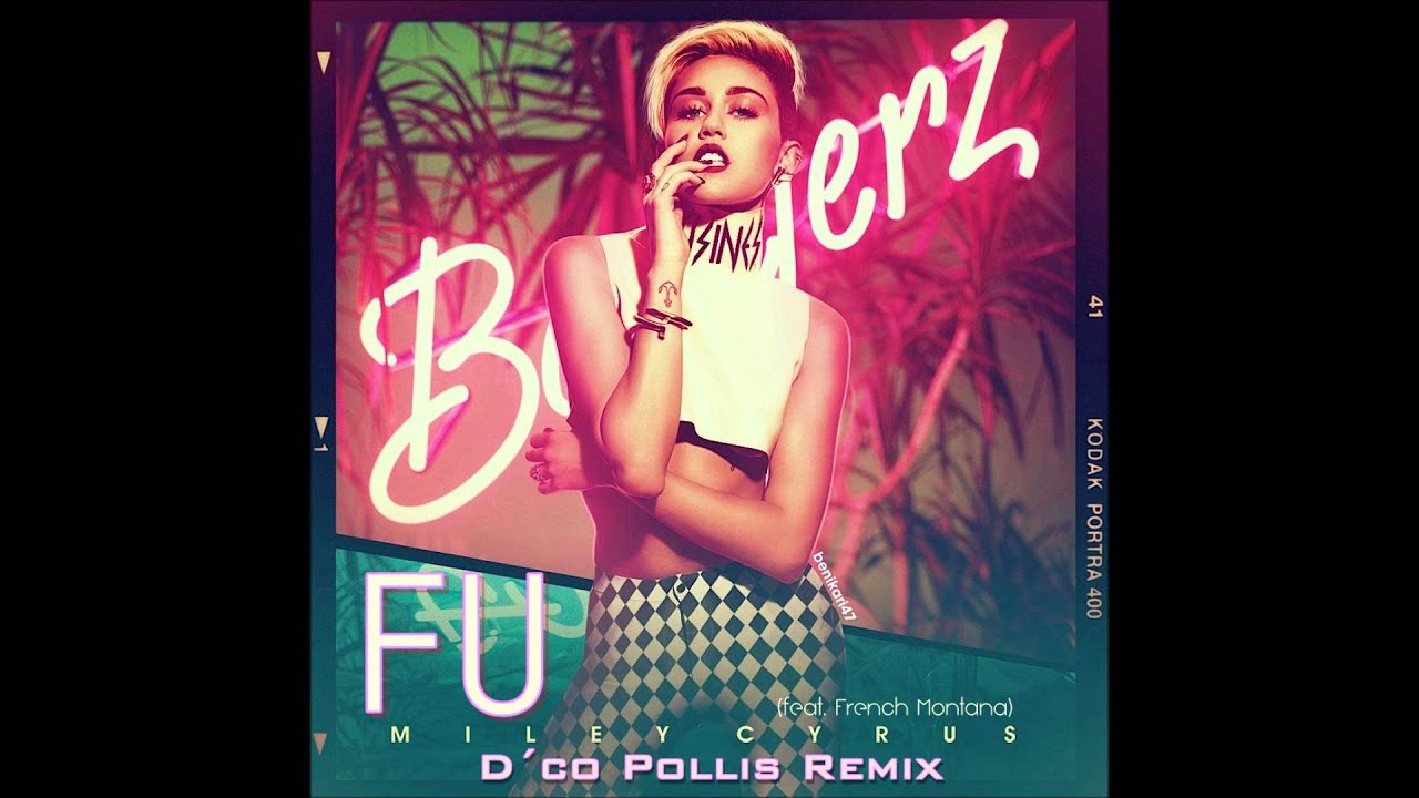 Miley Cyrus - FU (Feat French Montana) (Speed up)